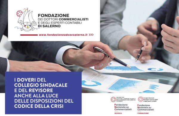 I doveri del collegio sindacale e del revisore alla luce delle disposizioni del codice della crisi